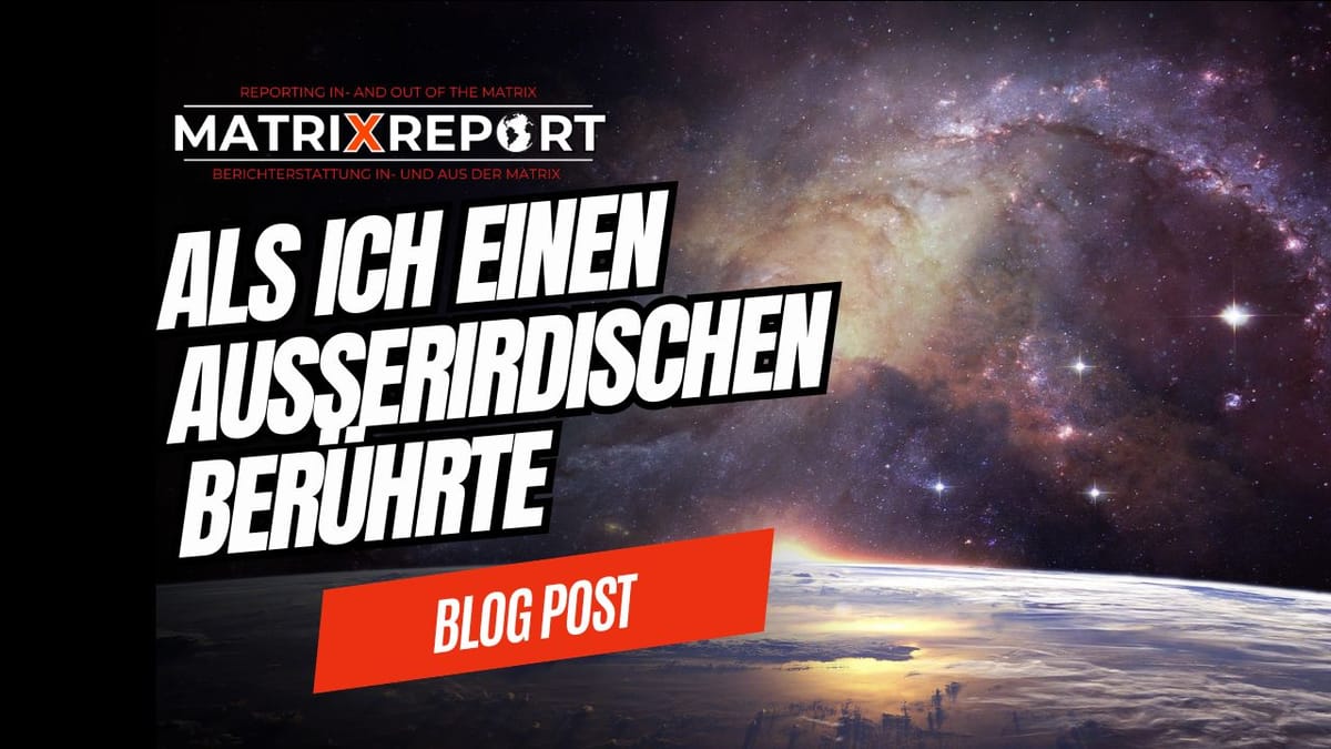 Als ich einen Außerirdischen berührte Post feature image