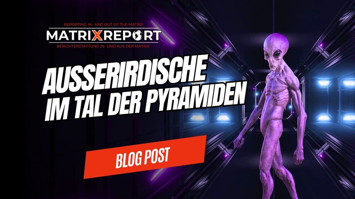 Außerirdische im Tal der Pyramiden Post feature image