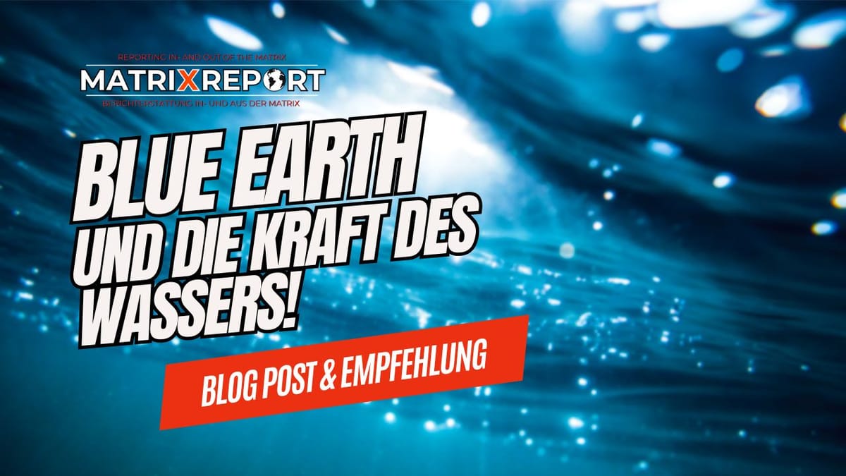 Blue Earth & Die Kraft des Wassers! Post feature image