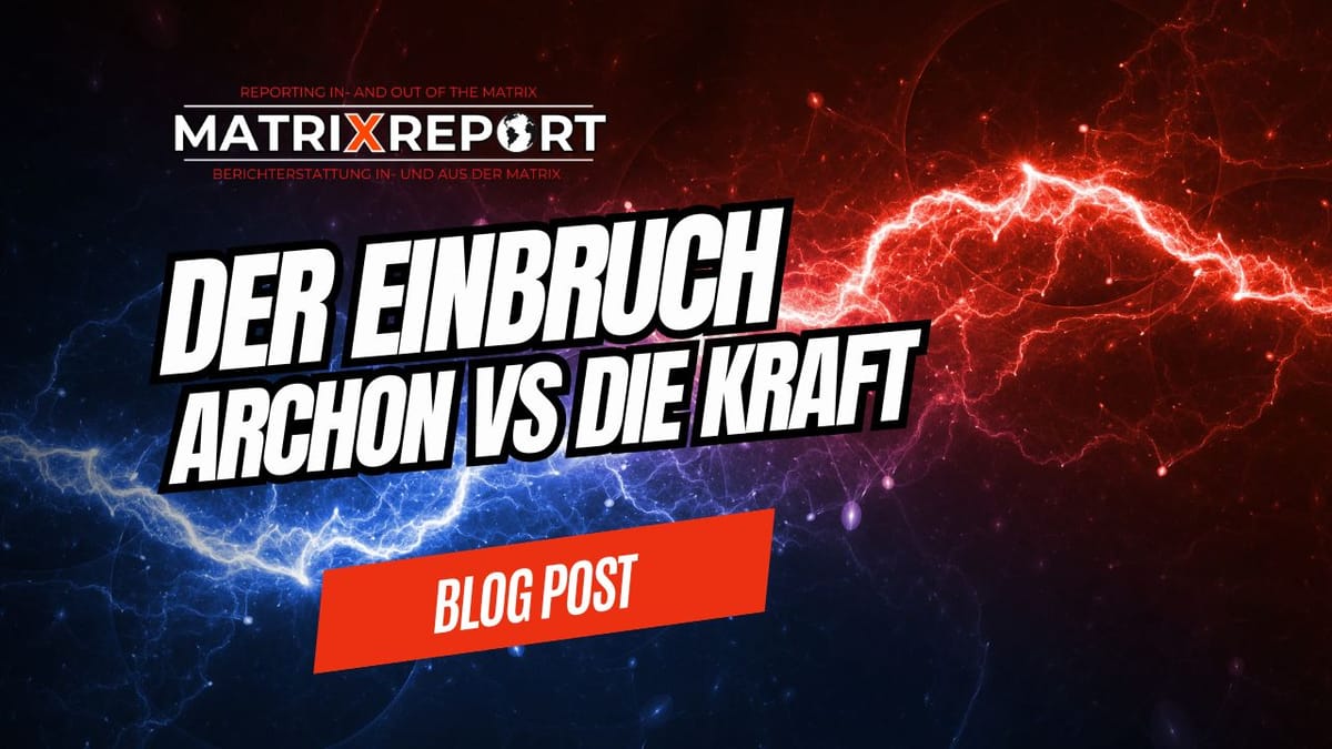 Der Einbruch - Archon vs. Die Kraft Post feature image