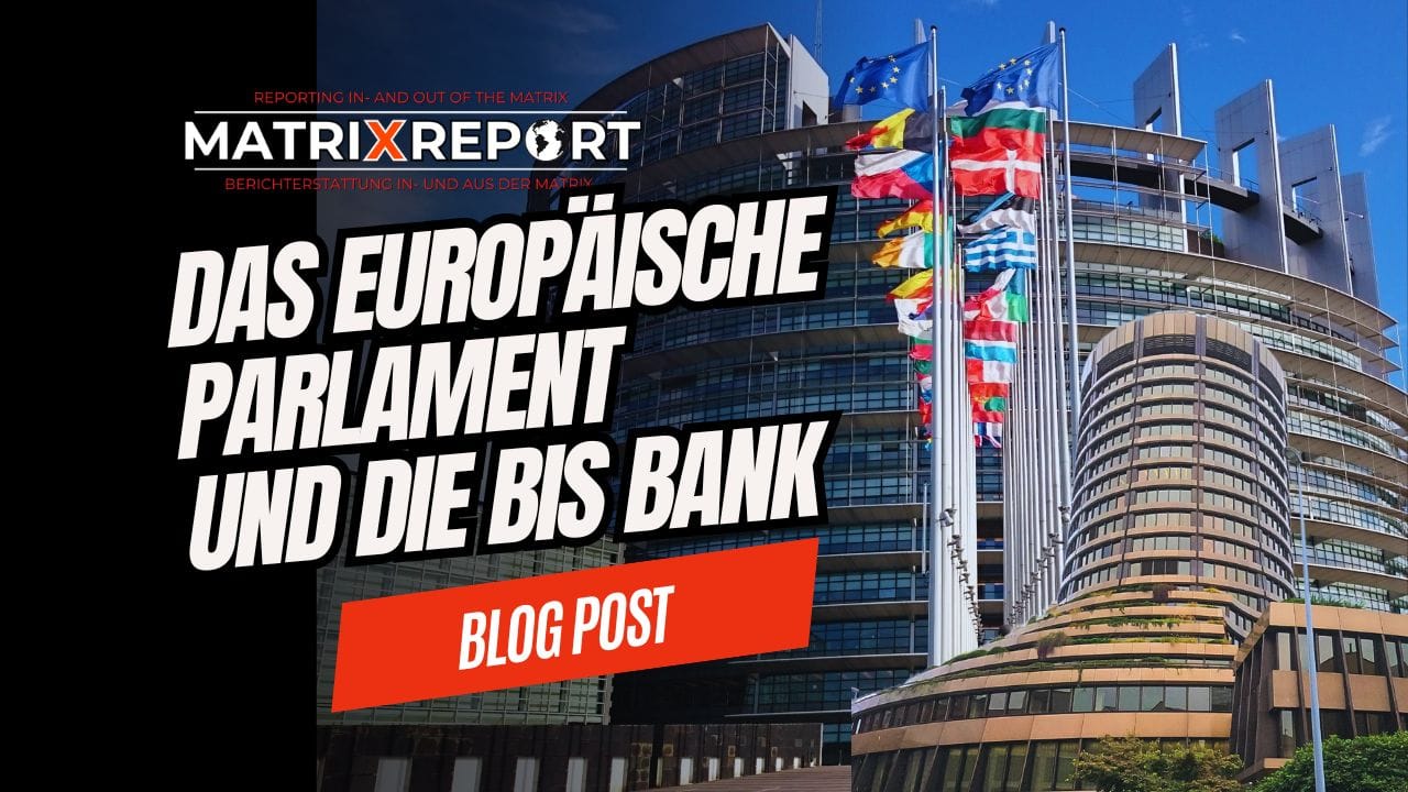 🔑Bericht: Das Europäische Parlament in Strasbourg & Die BIS Bank in Basel feature image